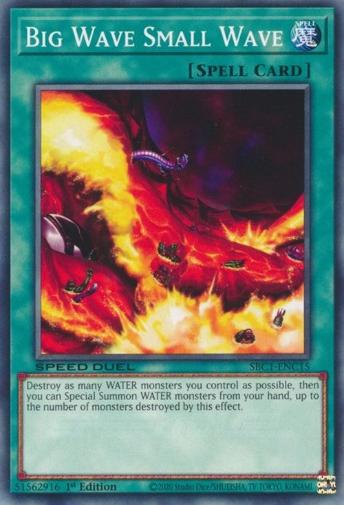 Image for Big Wave Small Wave (Speed Duel: Streets of Battle City) (SBC1-ENC15) - YuGiOh