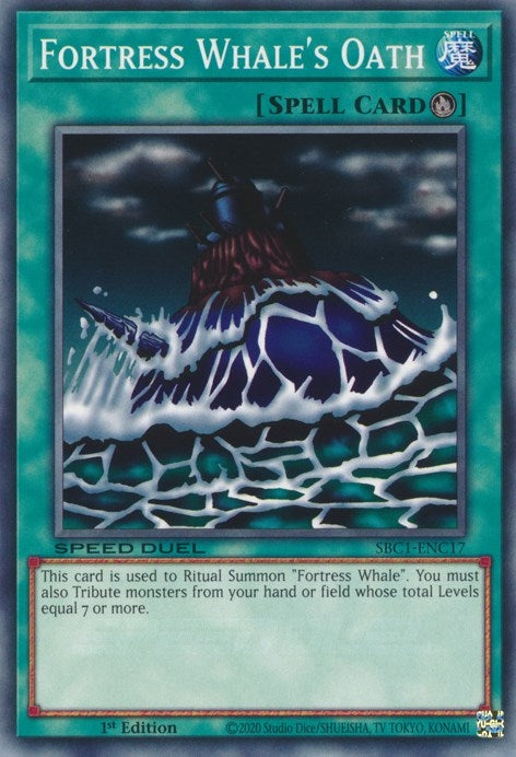 Image for Fortress Whale's Oath (Speed Duel: Streets of Battle City) (SBC1-ENC17) - YuGiOh