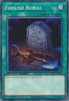 Image for Foolish Burial (Speed Duel: Streets of Battle City) (SBC1-ENE15) - YuGiOh