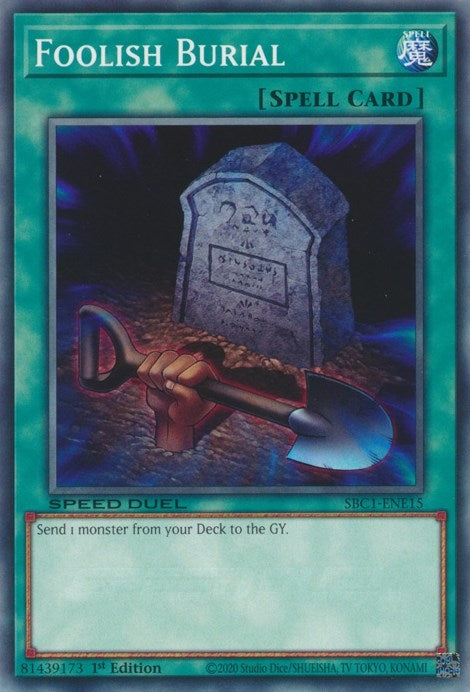 Image for Foolish Burial (Speed Duel: Streets of Battle City) (SBC1-ENE15) - YuGiOh