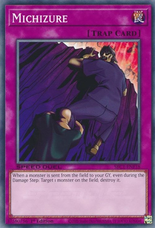 Image for Michizure (Speed Duel: Streets of Battle City) (SBC1-ENF18) - YuGiOh