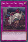 Image for The Forceful Checkpoint (Speed Duel: Streets of Battle City) (SBC1-ENF19) - YuGiOh