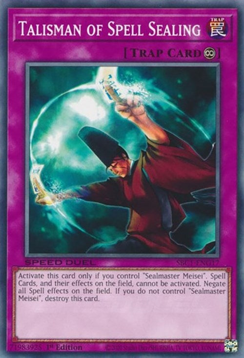 Image for Talisman of Spell Sealing (Speed Duel: Streets of Battle City) (SBC1-ENG17) - YuGiOh