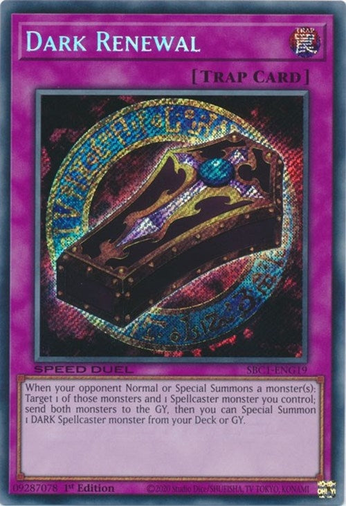Image for Dark Renewal (Secret Rare) (Speed Duel: Streets of Battle City) (SBC1-ENG19) - YuGiOh