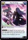 Image for Slay the King (Fractured Crown) (086) - Grand Archive TCG
