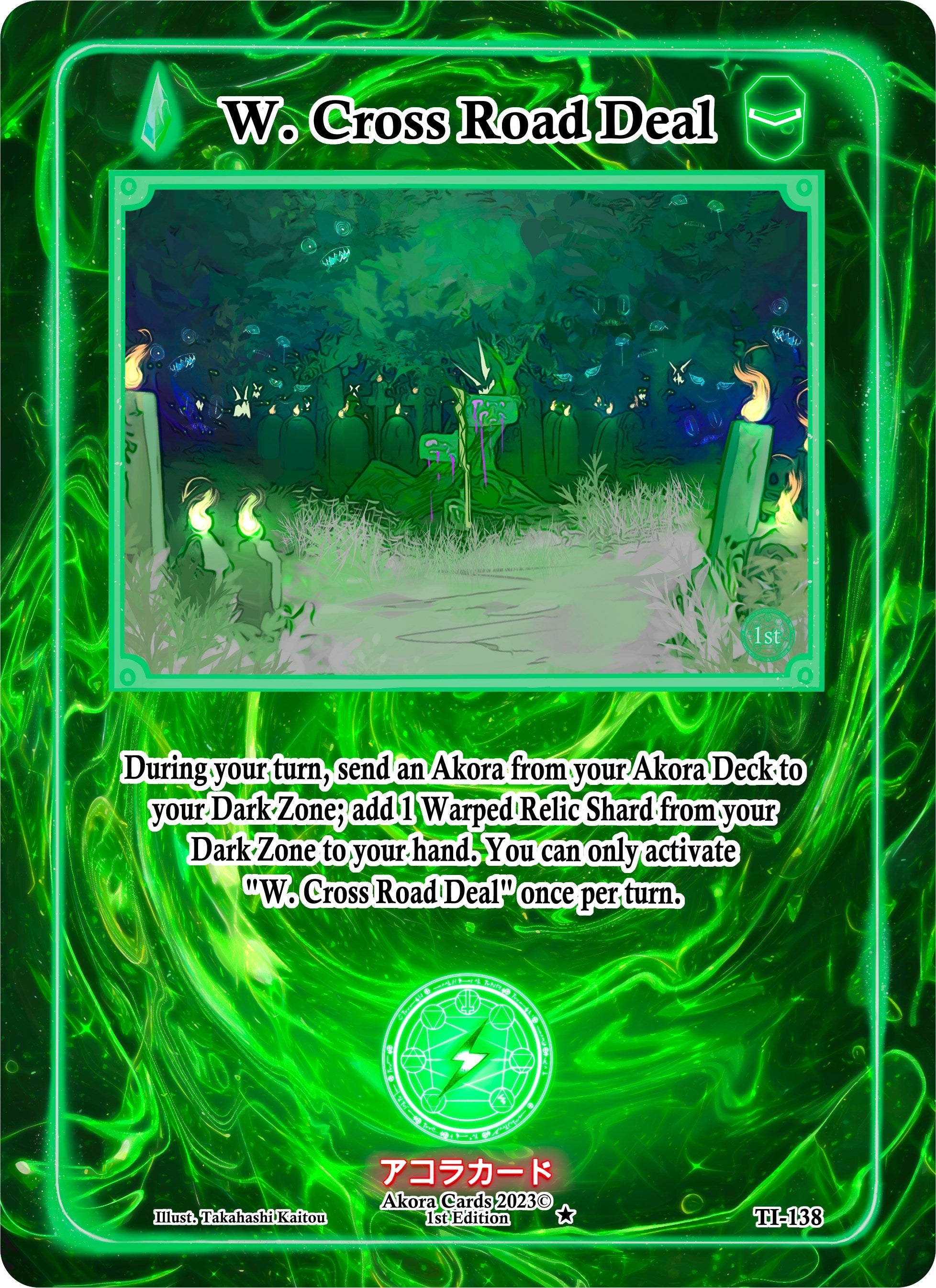 Image for W. Cross Road Deal (Trials of Ikithia [1st Edition]) (TI-138) - Akora TCG