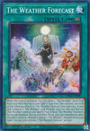 Image for The Weather Forecast (25th Anniversary Tin: Dueling Heroes Mega Pack) (MP23-EN099) - YuGiOh
