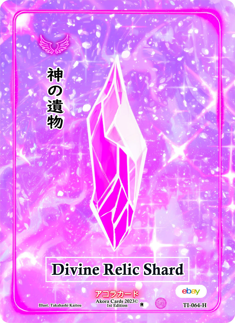 Image for Divine Relic Shard (Holo) (Trials of Ikithia [eBay 1st Edition]) (TI-064-H) - Akora TCG
