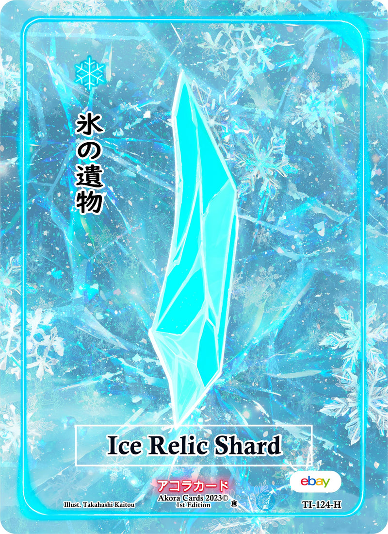 Image for Ice Relic Shard (Holo) (Trials of Ikithia [eBay 1st Edition]) (TI-124-H) - Akora TCG