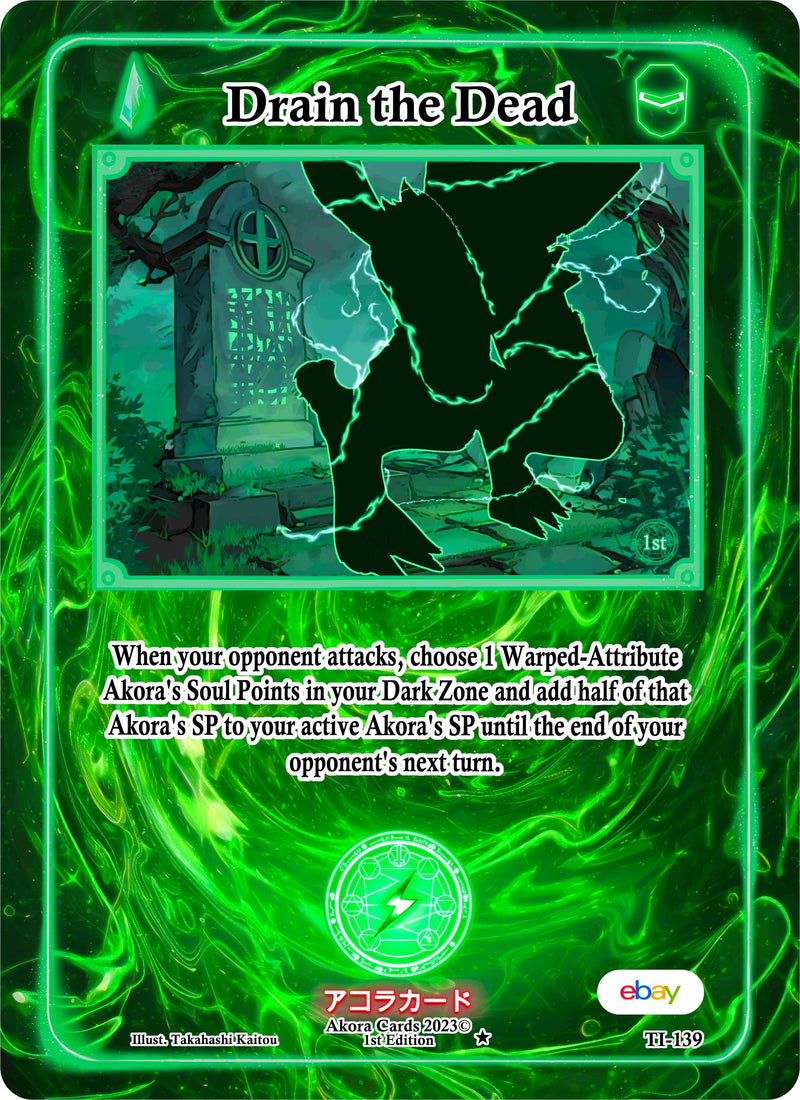 Image for Drain the Dead (Trials of Ikithia [eBay 1st Edition]) (TI-139) - Akora TCG