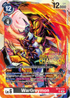 Image for WarGreymon (2023 Regionals Champion) (BT12) (12070)