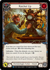Image for Ratchet Up (Red) (Bright Lights) (EVO105) - Flesh and Blood TCG