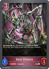 Image for Bone Chimera (BP02: Reign of Bahamut) (BP02-084EN) - Shadowverse: Evolve