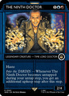 Image for The Ninth Doctor (Showcase) (Universes Beyond: Doctor Who) (560) - Magic: The Gathering