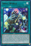 Image for Small World (UR) (25th Anniversary Rarity Collection) (RA01-EN067) - YuGiOh