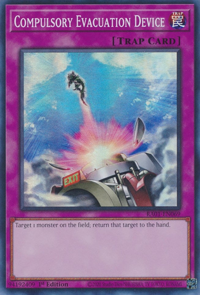 Image for Compulsory Evacuation Device (25th Anniversary Rarity Collection) (RA01-EN069) - YuGiOh