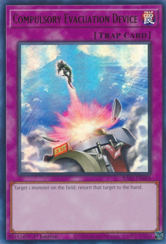 Image for Compulsory Evacuation Device (UR) (25th Anniversary Rarity Collection) (RA01-EN069) - YuGiOh