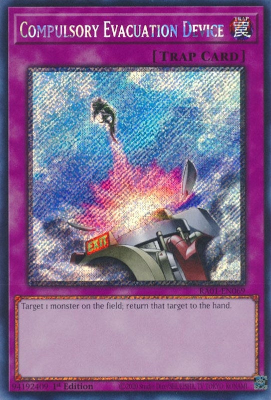 Image for Compulsory Evacuation Device (Platinum Secret Rare) (25th Anniversary Rarity Collection) (RA01-EN069) - YuGiOh