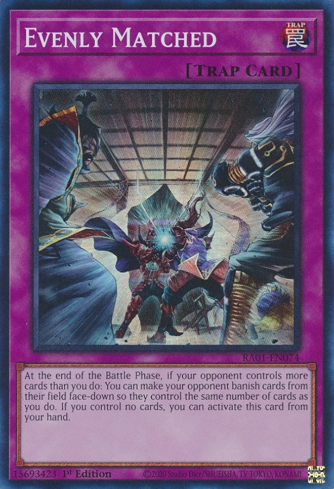 Image for Evenly Matched (25th Anniversary Rarity Collection) (RA01-EN074) - YuGiOh