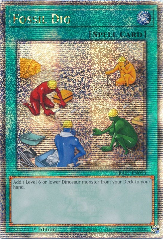 Image for Fossil Dig (Quarter Century Secret Rare) (25th Anniversary Rarity Collection) (RA01-EN053) - YuGiOh