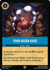 Image for Four Dozen Eggs (Disney Lorcana Promo Cards) (33) - Disney Lorcana
