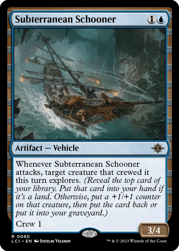 Image for Subterranean Schooner (The Lost Caverns of Ixalan) (80) - Magic: The Gathering