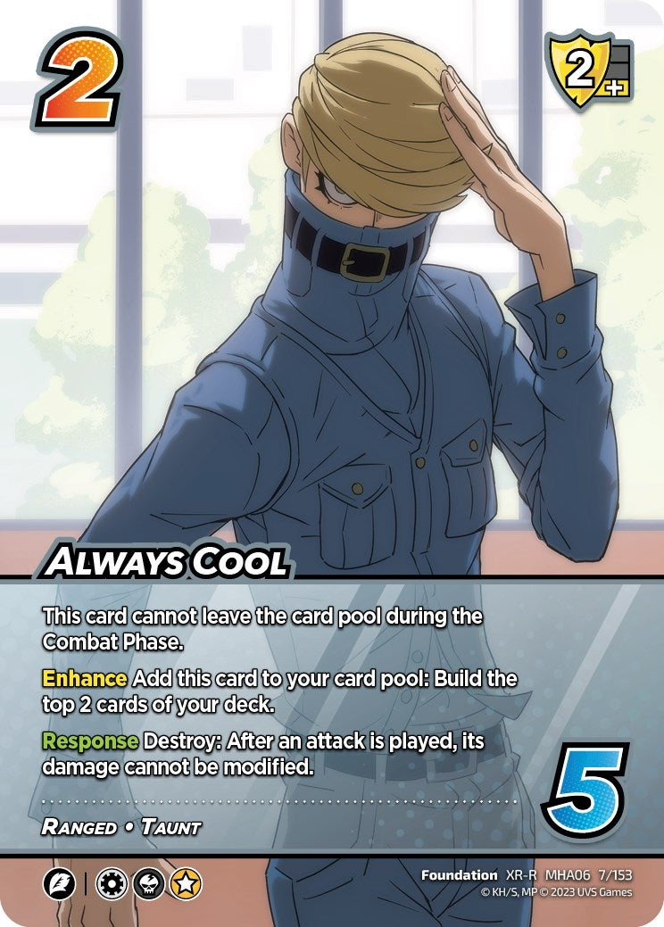 Image for Always Cool (XR) (UniVersus: My Hero Academia: Jet Burn) (7/153) - UniVersus