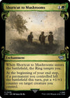 Image for Shortcut to Mushrooms (Showcase Scrolls) (Universes Beyond: The Lord of the Rings: Tales of Middle-earth) (638) - Magic: The Gathering
