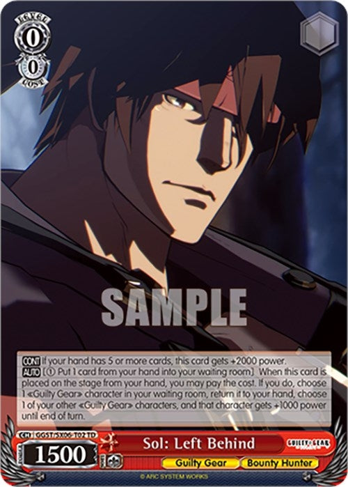 Image for Sol: Left Behind (Guilty Gear -Strive-) (GGST/SX06-T02 TD) - Weiss Schwarz