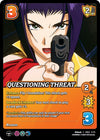 Image for Questioning Threat (Challenger Series: Cowboy Bebop and Trigun Stampede) (CB02 5/21) - UniVersus