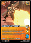 Image for Merciful Volley (Challenger Series: Cowboy Bebop and Trigun Stampede) (TS01 8/21) - UniVersus