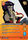 Image for Questioning Threat (Alternate Art) (Challenger Series: Cowboy Bebop and Trigun Stampede) (CB02 5/21) - UniVersus