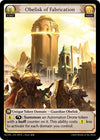 Image for Obelisk of Fabrication (Alchemical Revolution Starter Decks) (099) - Grand Archive TCG