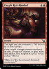 Image for Caught Red-Handed (Murders at Karlov Manor) (115) - Magic: The Gathering