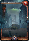 Image for Sinister San Francisco (The Awakening (Kickstarter)) (KS AC1-098) - Alpha Clash