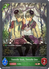 Image for Tweedle Dum, Tweedle Dee (BP03: Flame of Laevateinn) (BP03-014EN) - Shadowverse: Evolve