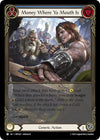 Image for Money Where Ya Mouth Is (Blue) (Blitz Deck: Heavy Hitters - Betsy) (BET025) - Flesh and Blood TCG
