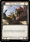 Image for Run into Trouble (Blitz Deck: Heavy Hitters - Kayo) (KYO015) - Flesh and Blood TCG