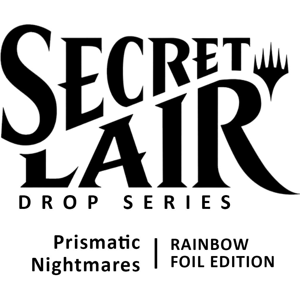 Image for Secret Lair Drop: Prismatic Nightmares - Rainbow Foil Edition - Magic: The Gathering