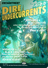 Image for Dire Undercurrents (Rainbow Foil) (Secret Lair Drop Series) (1578) - Magic: The Gathering