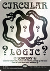 Image for Circular Logic (Rainbow Foil) (Secret Lair Drop Series) (1519) - Magic: The Gathering