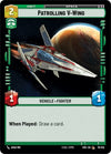 Image for Patrolling V-Wing (111/252) [Spark of Rebellion]