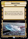 Image for Sneak Attack (Spark of Rebellion) (219/252) - Star Wars: Unlimited