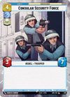 Image for Consular Security Force (Hyperspace) (Spark of Rebellion) (312) - Star Wars: Unlimited