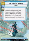 Image for The Force is With Me (Hyperspace) (Spark of Rebellion) (320) - Star Wars: Unlimited
