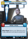 Image for Regional Governor (Hyperspace) (Spark of Rebellion) (327) - Star Wars: Unlimited