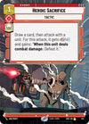 Image for Heroic Sacrifice (Hyperspace) (Spark of Rebellion) (413) - Star Wars: Unlimited