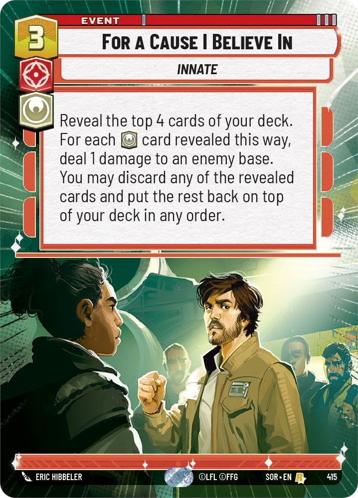 Image for For A Cause I Believe In (Hyperspace) (Spark of Rebellion) (415) - Star Wars: Unlimited