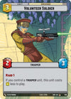 Image for Volunteer Soldier (Hyperspace) (Spark of Rebellion) (506) - Star Wars: Unlimited