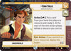 Image for Han Solo - Audacious Smuggler (Hyperspace) (Spark of Rebellion) (283) - Star Wars: Unlimited
